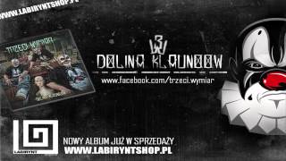 04. Trzeci Wymiar - Luksusowe Getto feat. Peja (prod. Donatan) - DOLINA KLAUNOOW - ODSŁUCH HD