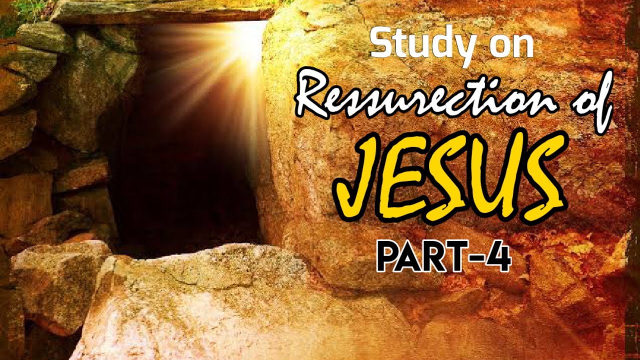 The resurrection of Jesus !!! Part-4 _ Pr.Kingston