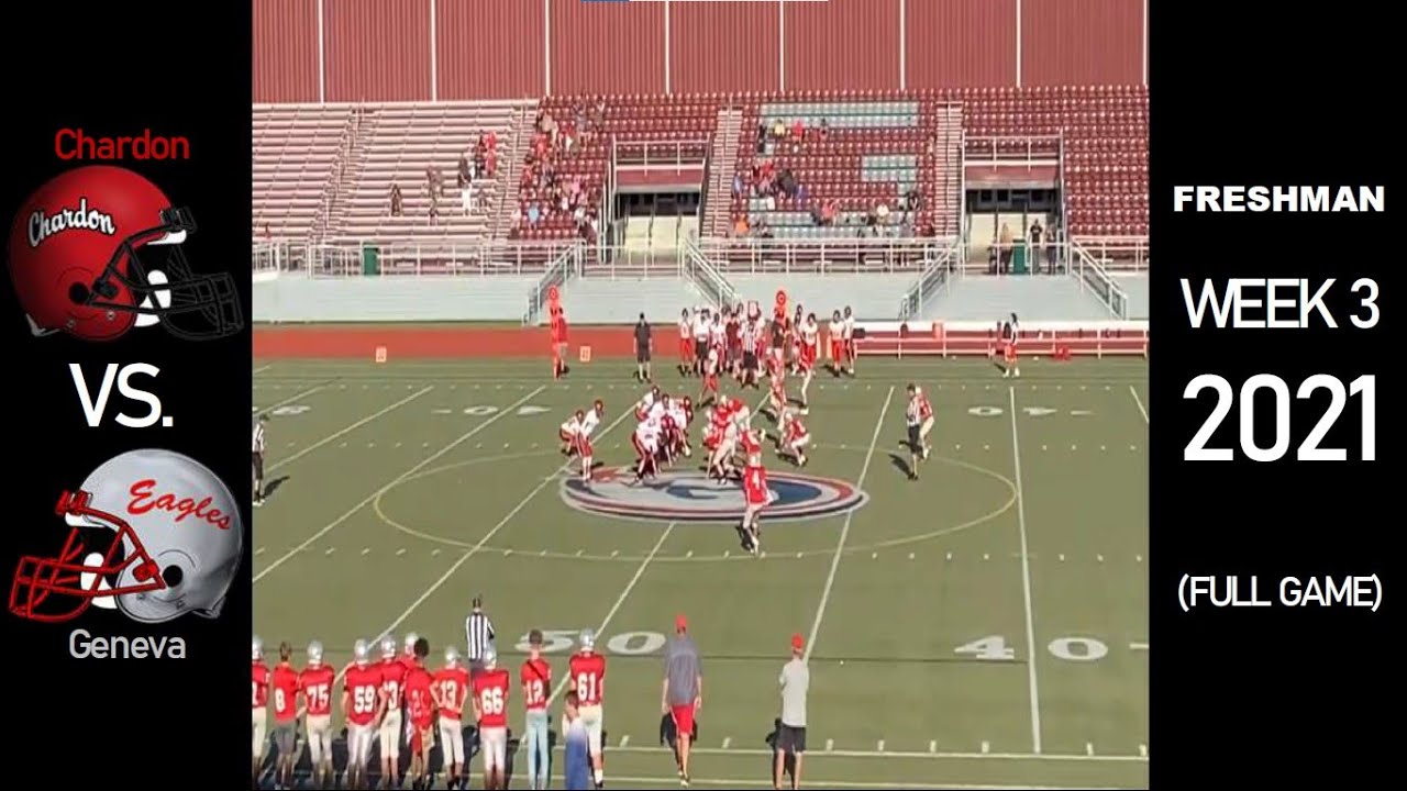 Freshman Chardon Hilltoppers vs. Geneva Eagles 2021 Ohio High