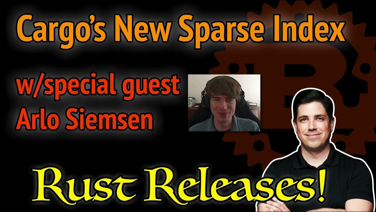 Rust Releases! Cargo's New Sparse Index Protocol