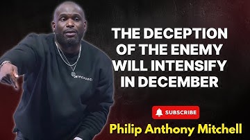 Philip Anthony Mitchell Urgent - De misleiding van de vijand zal in december toenemen