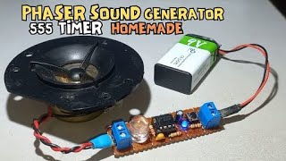 Phaser Sound Generator Module using 555 Timer_Homemade(DIY)