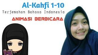 [Animasi] Al - Kahfi 1-10 Terjemahan Indonesia