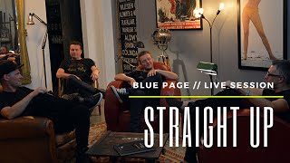 Blue Page // Live Session // Straight Up