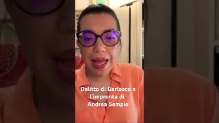Delitto di #Garlasco e l’impronta di Andrea Sempio: approfondiamo la prima analisi dei RIS nel 2007￼