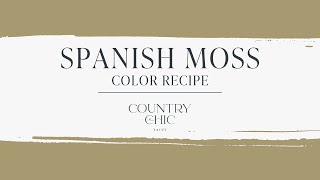 Mix It Up! Paint Color Mixing Recipes by Country Chic Paint | Spanish Moss - Light Olive Green
