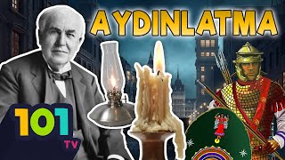 Aydınlatma Bilimi | Tarih 101