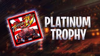 Street Fighter IV - Platinum Trophy (Unbeatable Fist)