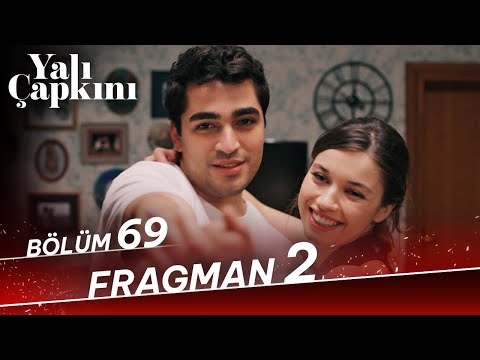 Yalı Çapkını 69. Bölüm 2. Fragman