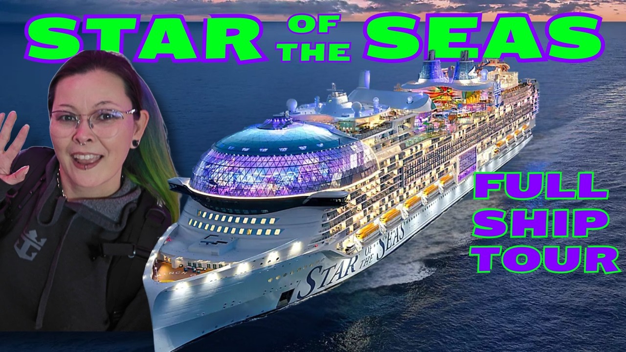 Star of the Seas Full Ship Walkthrough | Royal Caribbean's Newest Giant