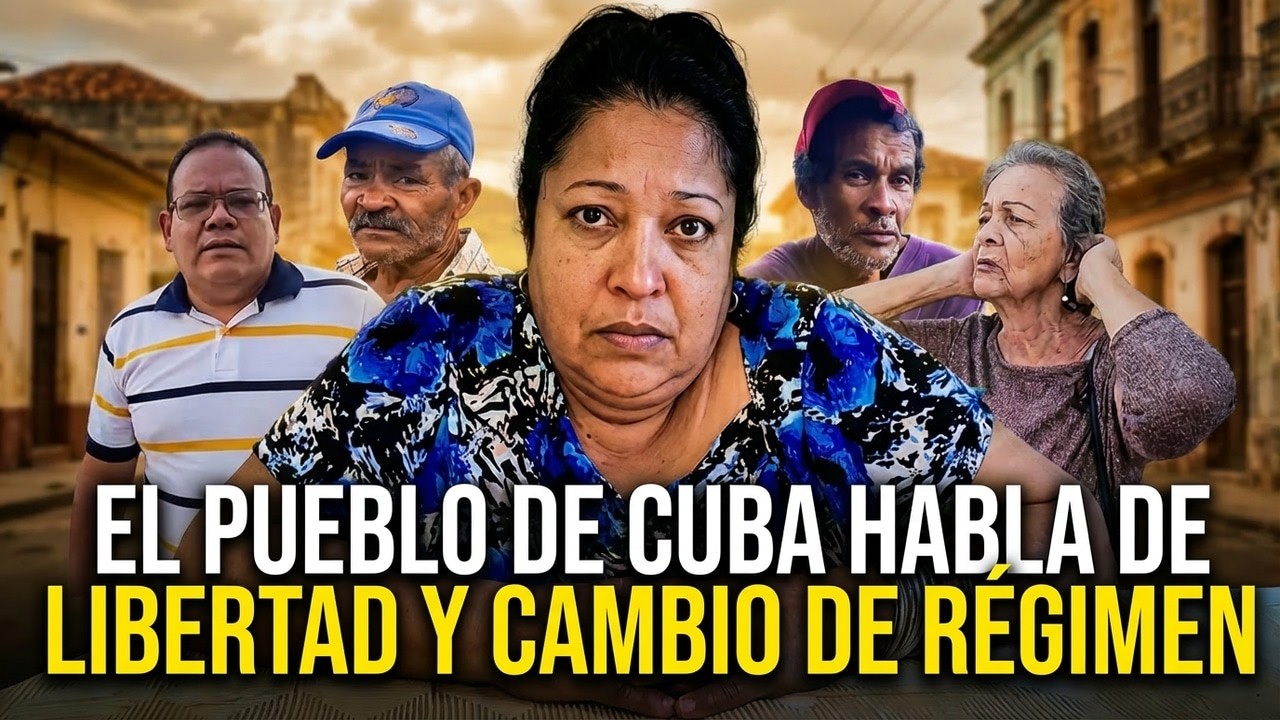 CUBANOS HABLAN: LA VERDAD QUE LA DICTADURA NO QUIERE QUE ESCUCHES