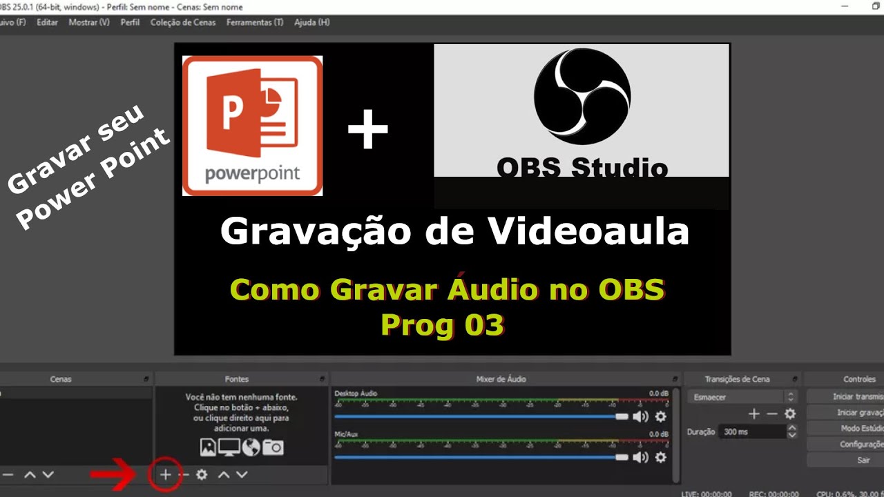Gravação de Vídeo aula como gravar Áudio no OBS - Prog 03 - YouTube