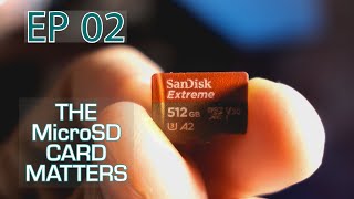 GOPRO Tips & Tricks Ep 02: CHOOSING the CORRECT MicroSD Card