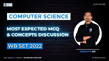 Most Expected MCQ & Concepts Discussion for WB SET 2022 exam - Computer Science