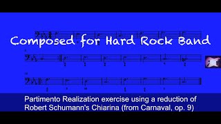 Composing Partimento Rockimento [2/3]. "R. Schumann Says Chiarina Don't Leave". Exercise.