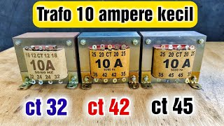 Review of small 10 ampere transformers, CT 32, 42, and 45. These are the differences and similari...