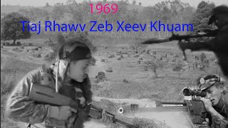 June 1, 2023 Keeb Kwm Suav Lwm Thoj Ua Tub Rog 1969