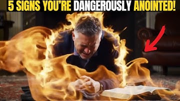 If You See These Signs, You Are Dangerously Anointed by God (POWERFUL)