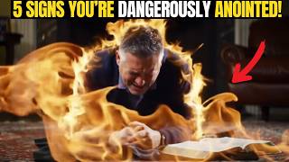 If You See These Signs, You Are Dangerously Anointed By God Powerful