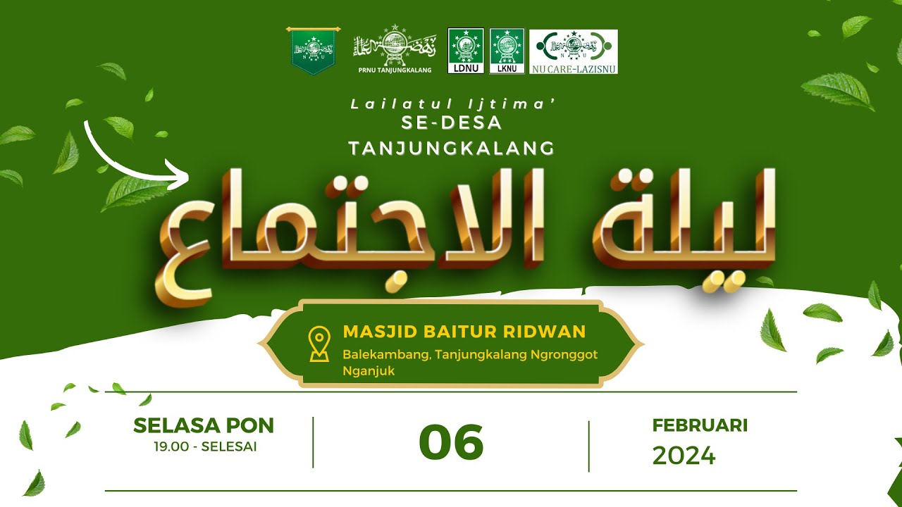 PRA-ACARA(II) AL-FATANADA, LAILATUL IJTIMA' DESA TANJUNGKALANG, MASJID ...