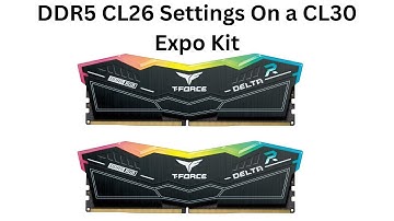 Hynix DDR5 CL26 Settings on a CL30 Kit