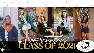 Graduation Slideshow for 2021 Graduates