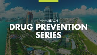 Drug Prevention Series Session 5: How parents can discourage teen drug use