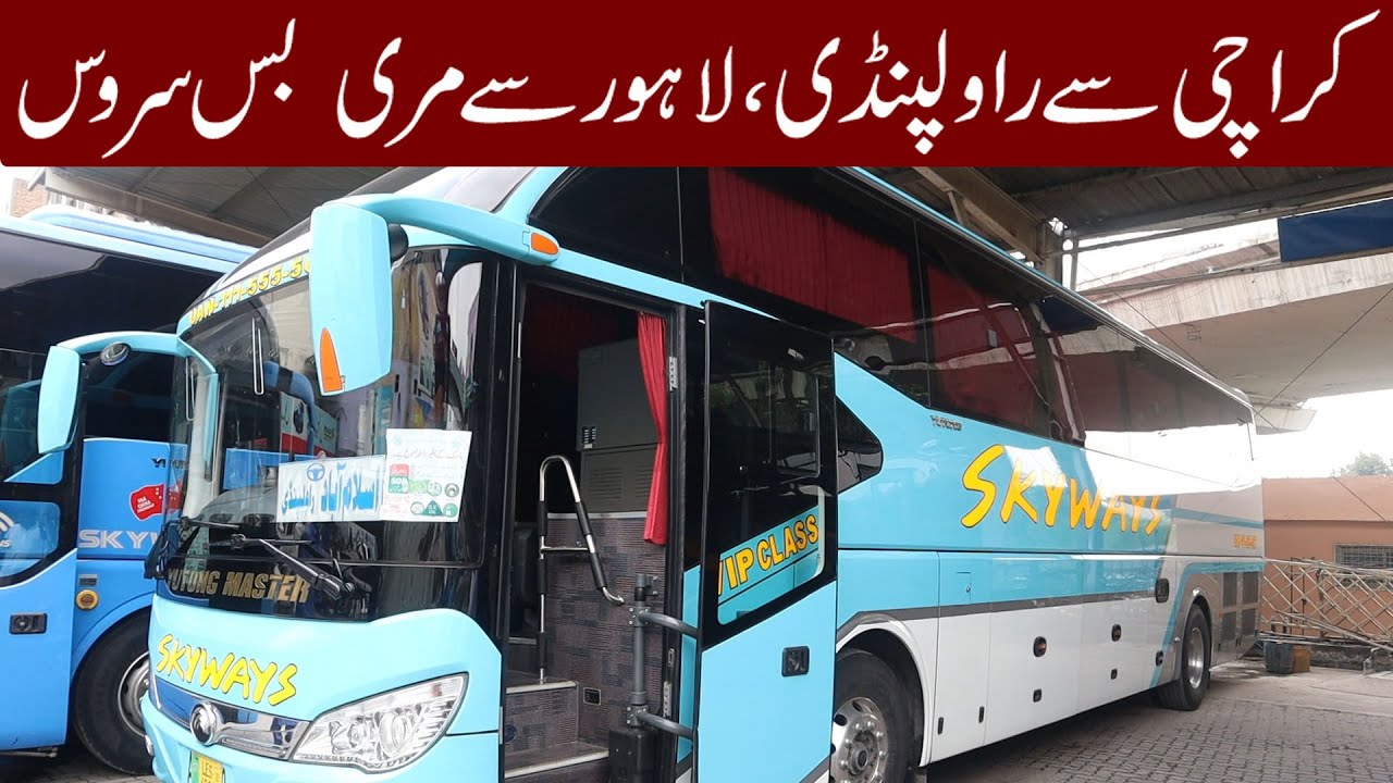 Lahore to Murree Rawalpindi to Karachi Skyways Bus Service
