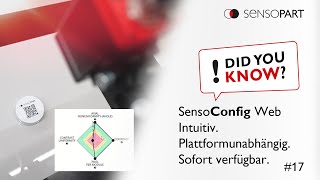 Did You Know #17 - SensoConfig Web - Intuitiv. Plattformunabhängig. Sofort verfügbar.