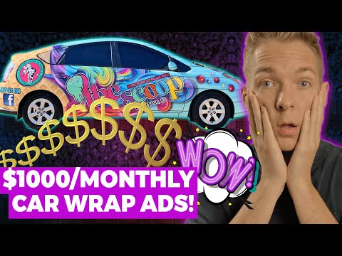 Car Wrap Advertising Income Is Way More Than You’d Expect...