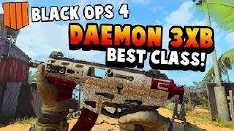 BEST CLASS SETUP DAEMON 3XB + GAMEPLAY! COD BLACK OPS 4