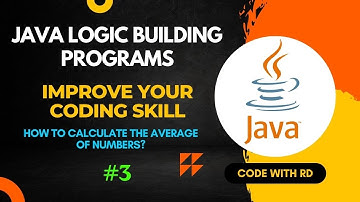 How to Calculate Average of Numbers in Java | Java Logic Building Programs 3