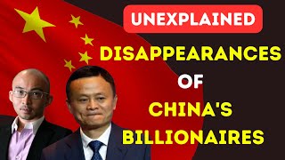 The Curious Case of China's Missing Billionaires | China Billionaires