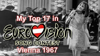 Eurovision 1967 - My Top 17 [with comments]