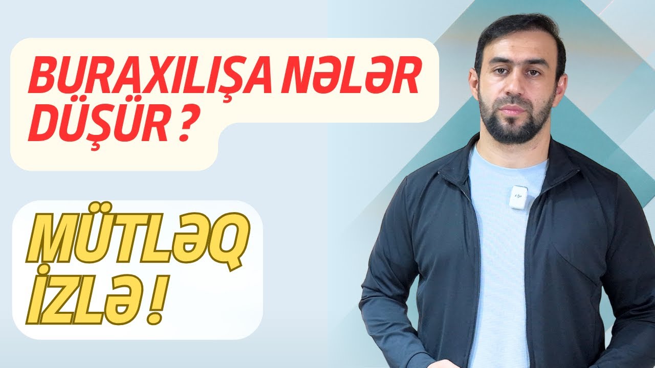Buraxılışa nələr düşür? 2026-da rastına çıxa bilər (özünü yoxla)