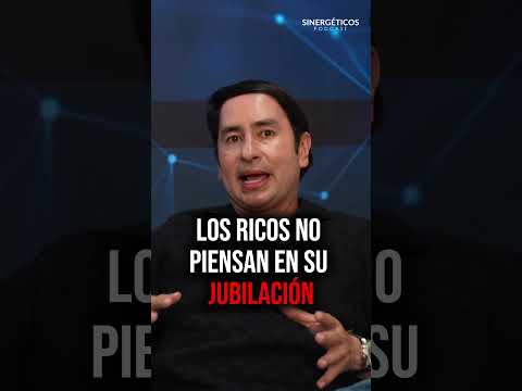 Los ricos no piensan en su jubilación