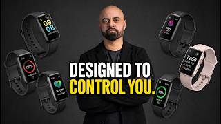 Your Fitness Tracker Isn't Helping You (It's Controlling You, And It's By Design)