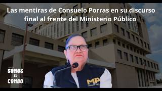 Consuelo Porras lies about her work and the results at the Public Prosecutor's Office Consuelo Porras lies about her work and the results at the Public Prosecutor's Office