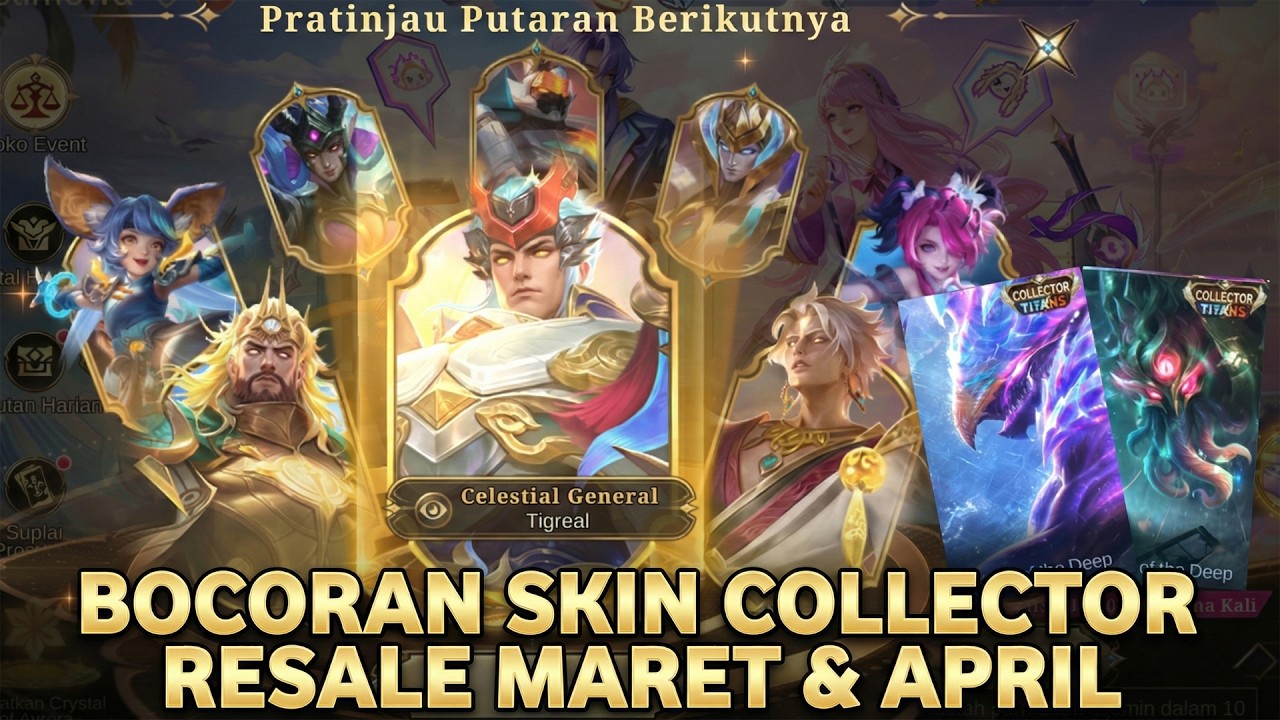 BOCORAN SKIN COLLECTOR RESALE MARET & BULAN APRIL - MOBILE LEGENDS