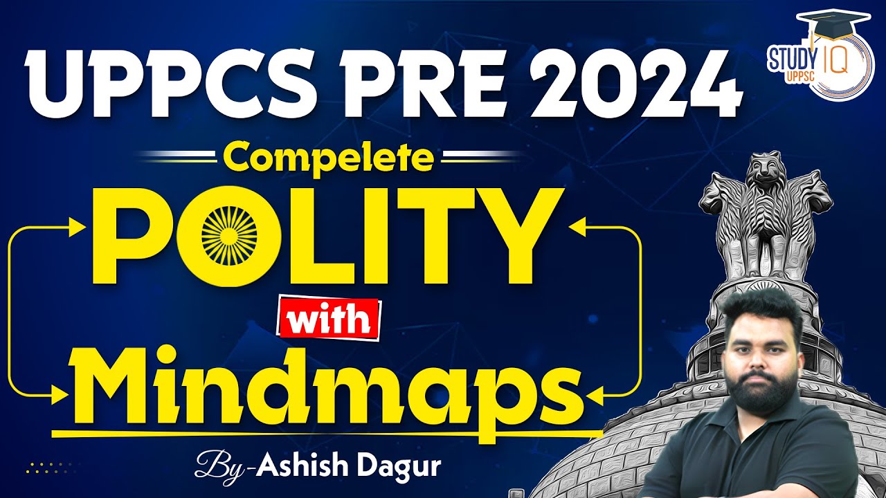 UPPCS 2024 Final Revision: UP PCS Prelims Special Complete Polity | By ...