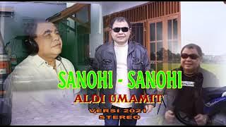 Aldi Umamit - Makin Lama Makin Enak |Sanohi Sanohi |Versi Remix Terbaru ( Music Audio)