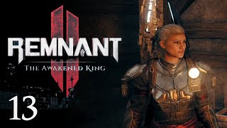 Remnant 2 ★ The Awakened King (DLC) ★ 13 ★ Der verfallene Leuchtturm