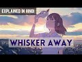 Whisker Away (2020) Love Story Explained in Hindi | Anime Movie Explained in Hindi