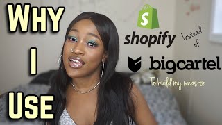 Pt. 4 | Bigcartel Vs Shopify | LIFE OF AN ENTREPRENEUR