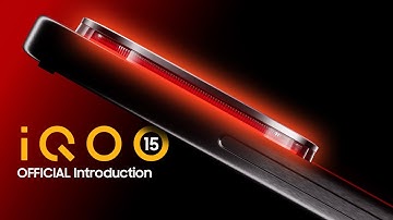 New Phones 2025 - iQOO 15 OFFICIAL - FIRST LOOK Trailer and Introduction!🚀