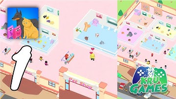 Idle Pet Shop Gameplay #1 All Levels (Android, IOS)