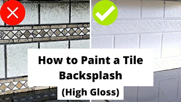 How to Paint a Tile Backsplash (High Gloss Finish)
