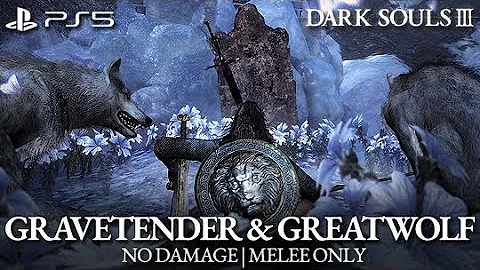 Gravetender & Greatwolf Boss Fight (No Damage / Melee Only) [Dark Souls 3 PS5]