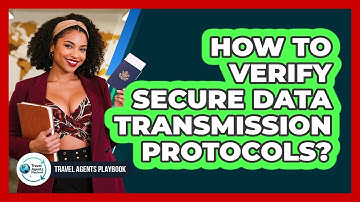 How to Verify Secure Data Transmission Protocols?