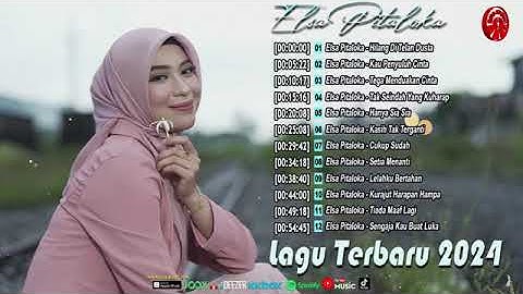 Lagu Elsa Pitaloka Terbaru 2024 Official Compilation Video HD